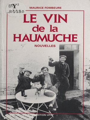cover image of Le vin de la Haumuche